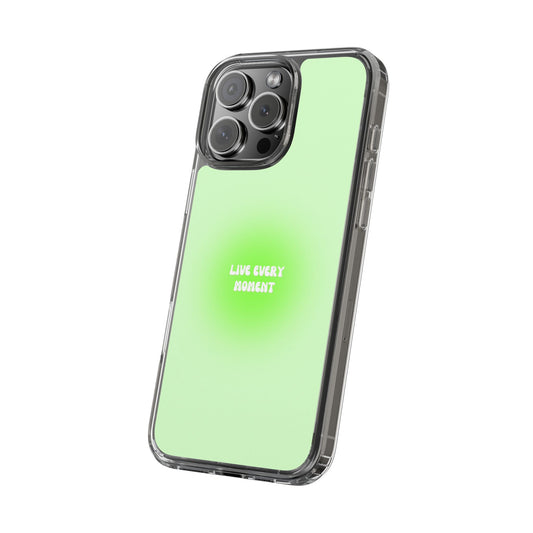 Live every moment Phone Case